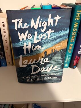 The Night We Lost Him by Laura Dave - Blue & Sand Hardcover Novel